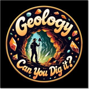 Geology "Can You Dig It?" Rockhound Posters and Art